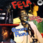 Portada de 'Opposite People', de Fẹla & Afrika 70