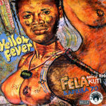 Portada de 'Yellow Fever', de Fẹla & Afrika 70